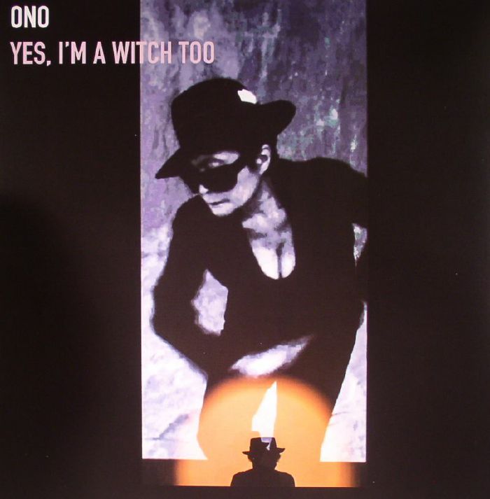 ONO, Yoko/VARIOUS - Yes I'm A Witch Too