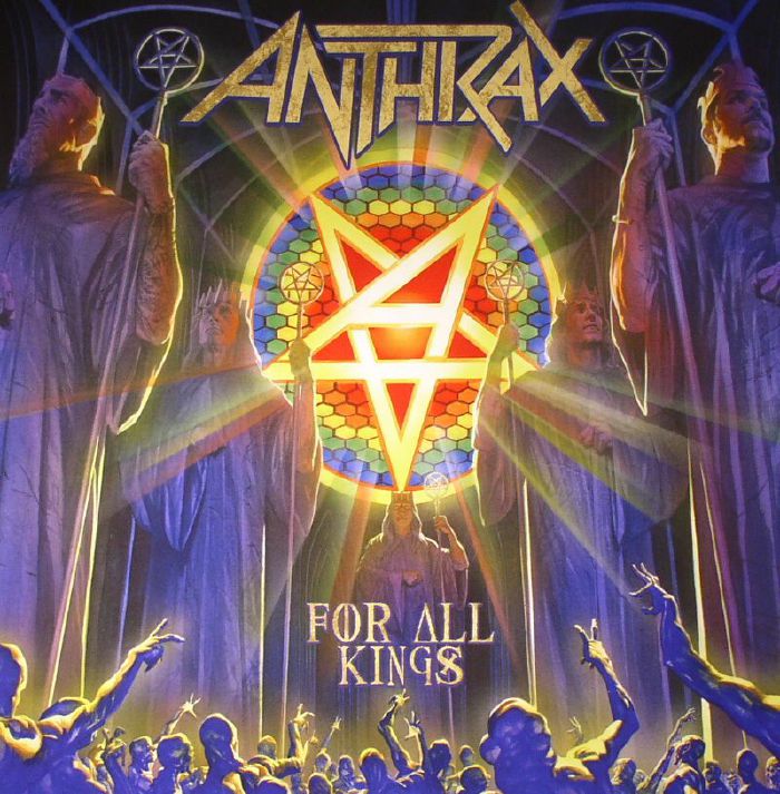 ANTHRAX - For All Kings