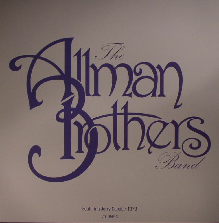 ALLMAN BROTHERS BAND, The feat JERRY GARCIA - Live At Cow Palace 1973 Volume 3 (Deluxe Edition)