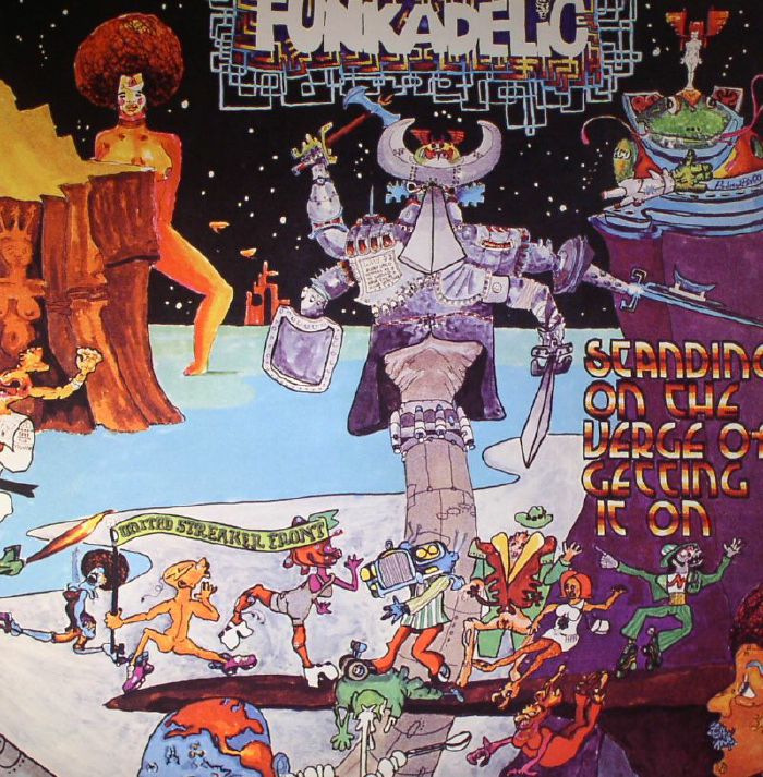 FUNKADELIC - Standing On The Verge Of Getting It On