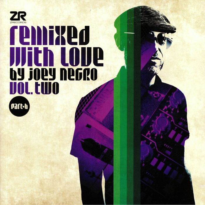NEGRO, Joey/VARIOUS - Remixed With Love By Joey Negro Vol 2 Part B