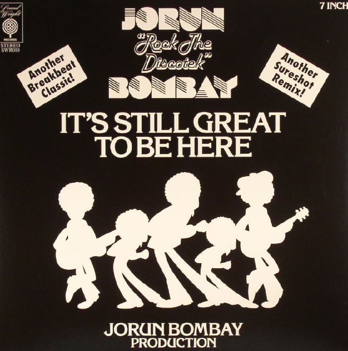 BOMBAY, Jorun - It's Still Great To Be Here