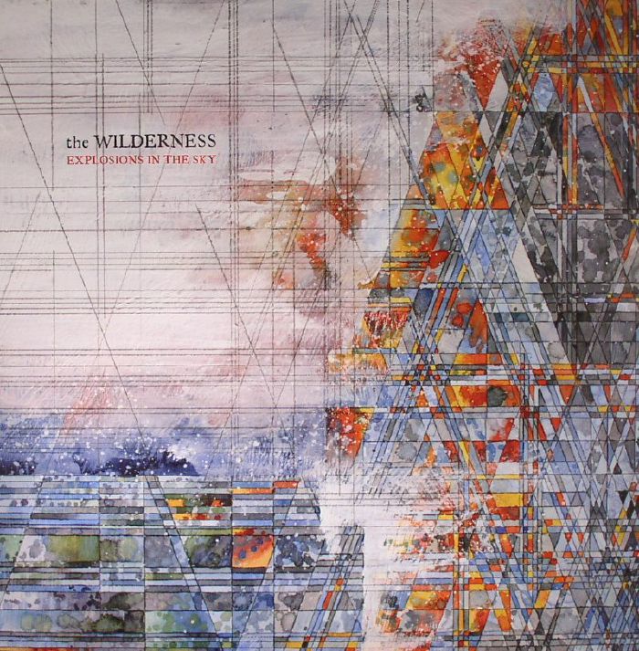 EXPLOSIONS IN THE SKY - The Wilderness