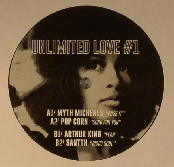 MYTH MICHEALS/POP CORN/ARTHUR KING/SANTTH - Unlimited Love #1