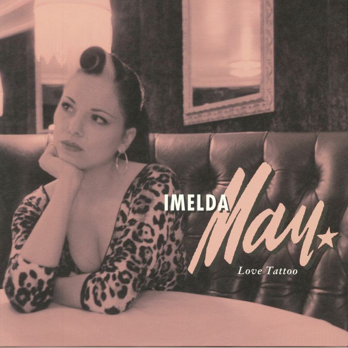 MAY, Imelda - Love Tattoo