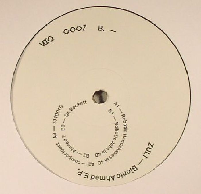 ZULI - Bionic Ahmed EP