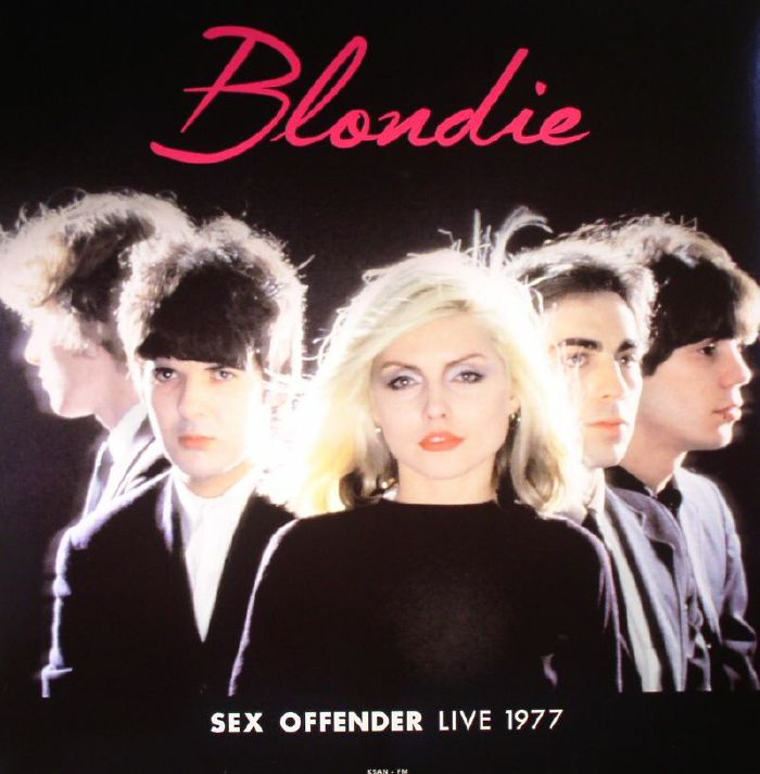 BLONDIE - Sex Offender Live 1977