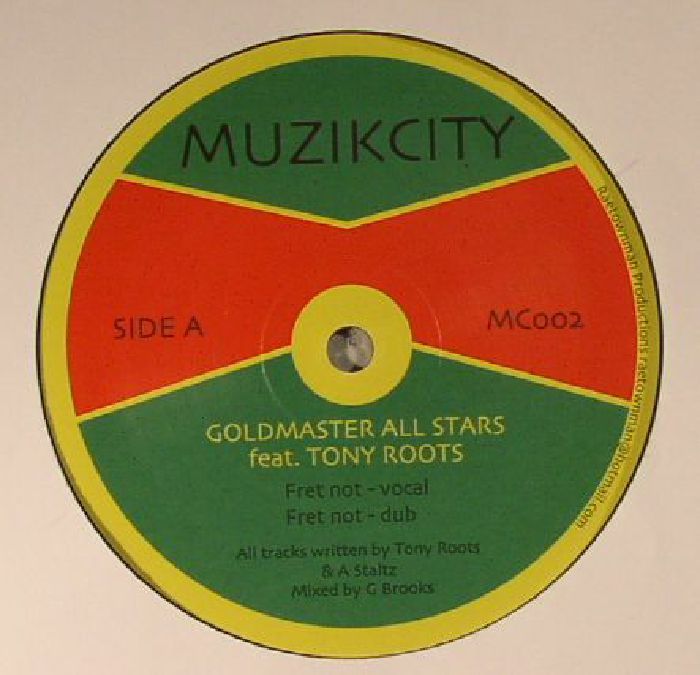 GOLDMASTER ALL STARS feat TONY ROOTS - Fret Not
