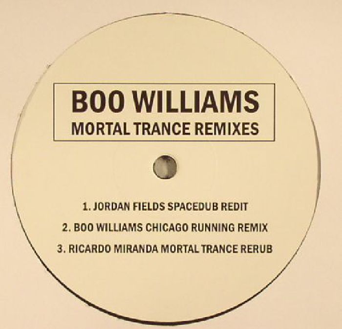 BOO WILLIAMS - Mortal Trance Remixes