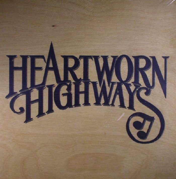 VARIOUS - Heartworn Highways: 40th Anniversary Edition (Record Store Day 2016)