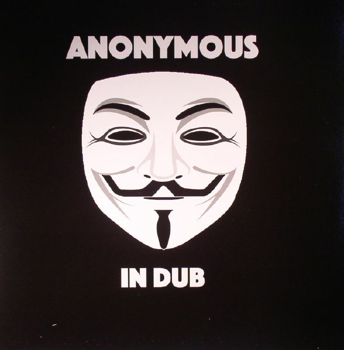 ANONYMOUS - In Dub