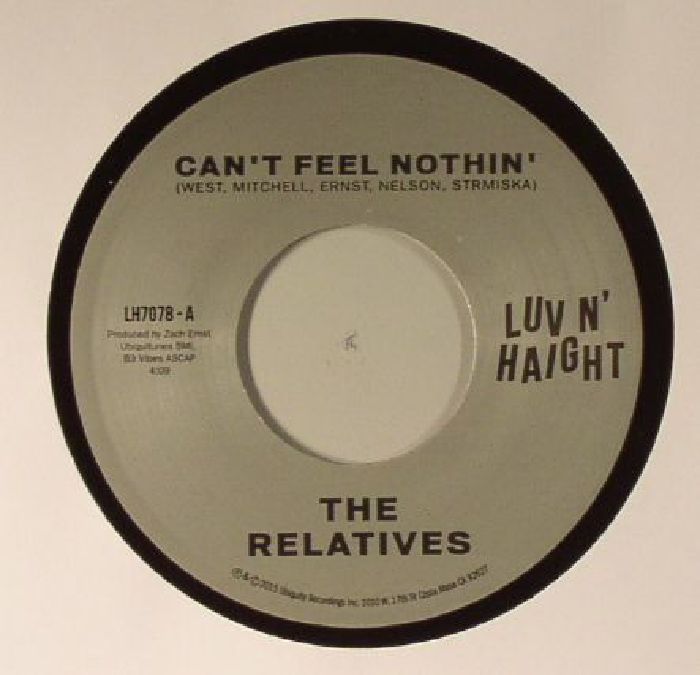 RELATIVES, The - Can't Feel Nothin'