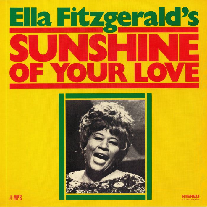 FITZGERALD, Ella - Sunshine Of Your Love