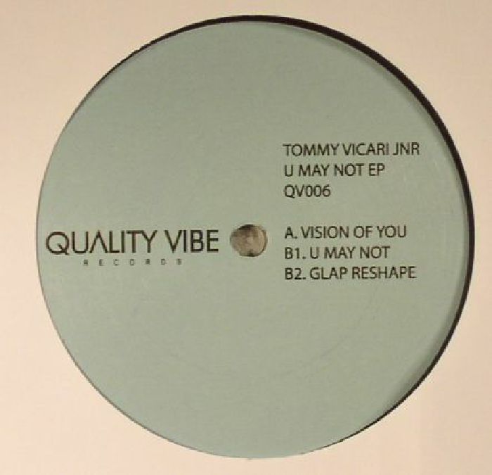 VICARI, Tommy Jnr - U May Not EP