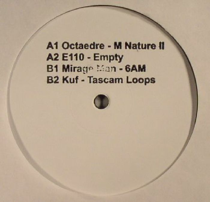 OCTAEDRE/E110/MIRAGE MAN/KUF - Soundscape Versions 02