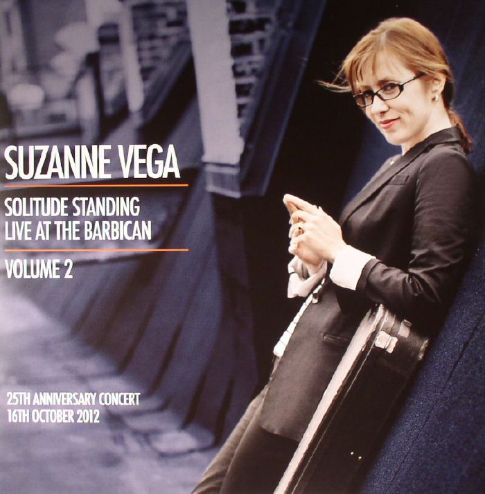 VEGA, Suzanne - Solitude Standing: Live At The Barbican Volume 2