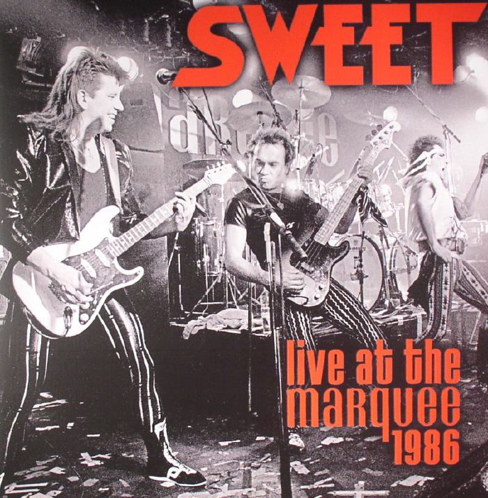 SWEET, The - Live At The Marquee 1986