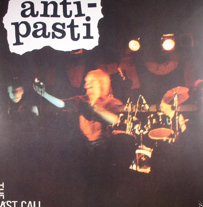 ANTI PASTI - The Last Call (Record Store Day 2016)