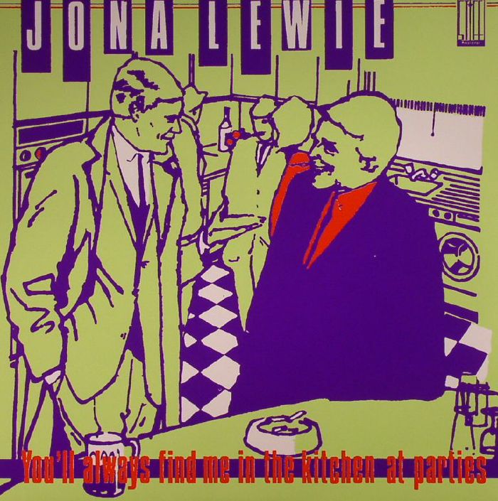 LEWIE, Jona - You'll Always Find Me In The Kitchen At Parties (Record Store Day 2016)