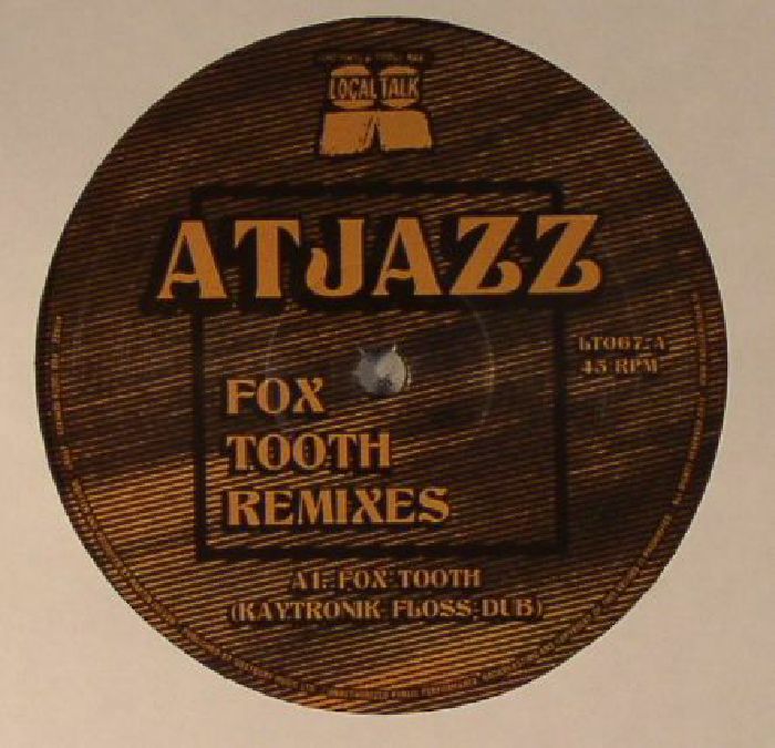 ATJAZZ - Fox Tooth (remixes)