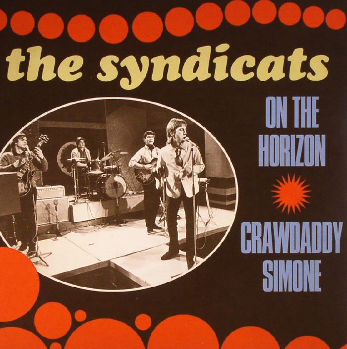 SYNDICATS, The - On The Horizon (Record Store Day 2016)
