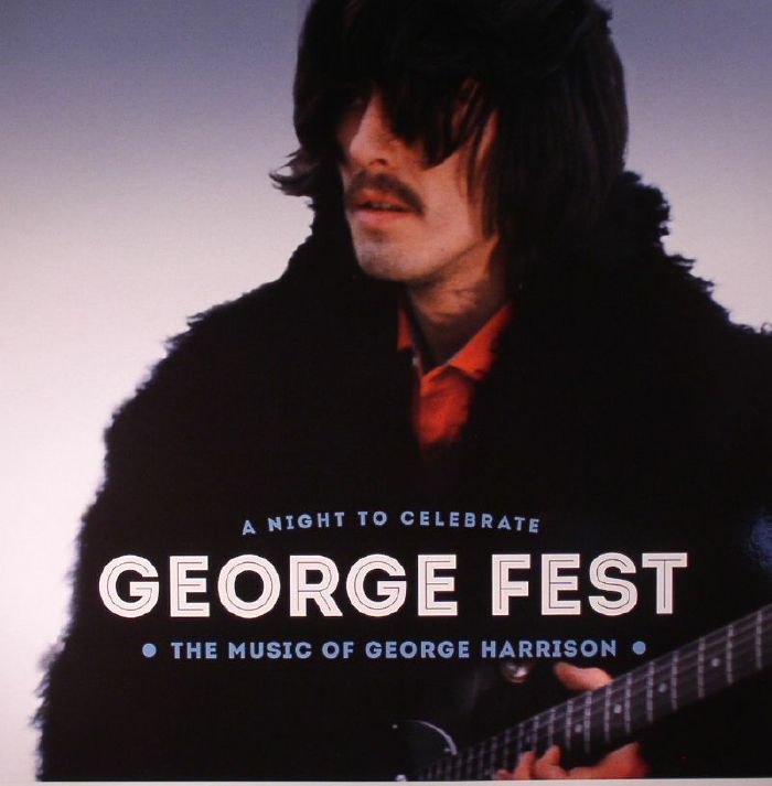 VARIOUS - George Fest: A Night To Celebrate The Music Of George Harrison