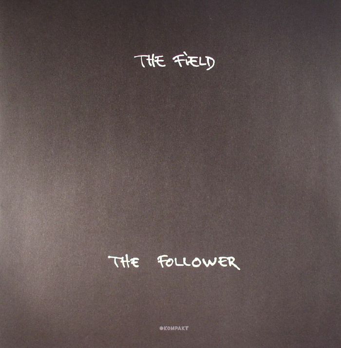 FIELD, The - The Follower