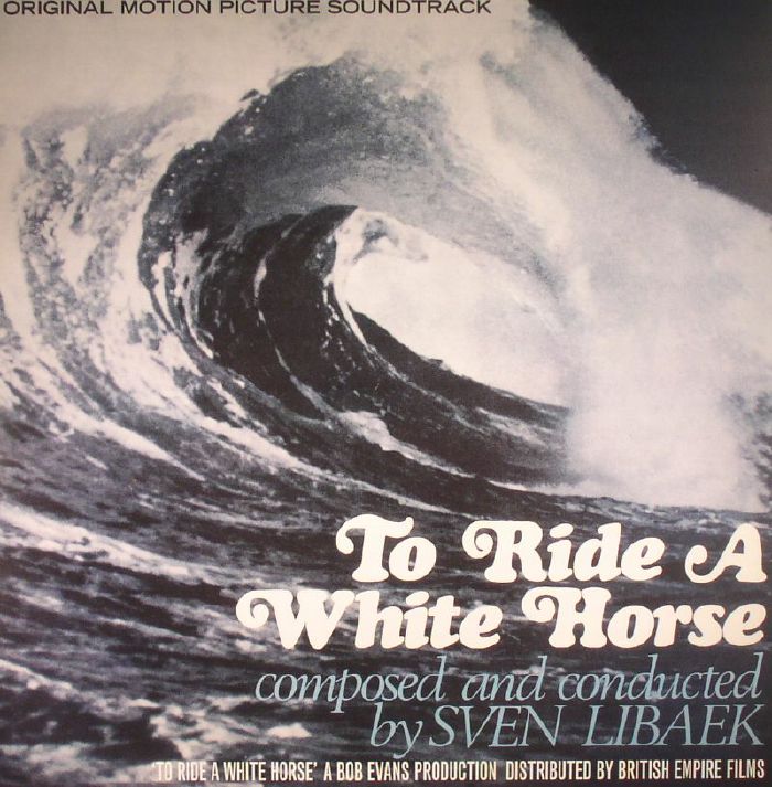 LIBAEK, Sven - To Ride A White Horse (Soundtrack)
