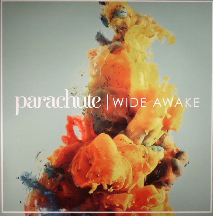 PARACHUTE - Wide Awake