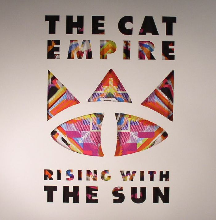 CAT EMPIRE, The - Rising With The Sun