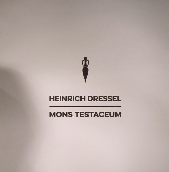 HEINRICH DRESSEL - Mons Testaceum