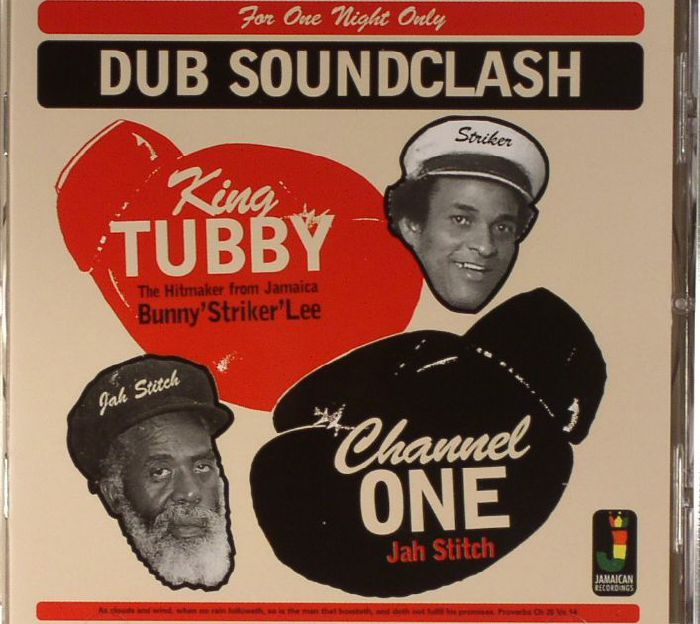 KING TUBBY vs CHANNEL ONE - Dub Soundclash