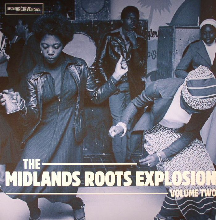 VARIOUS - The Midlands Roots Explosion: Volume Two
