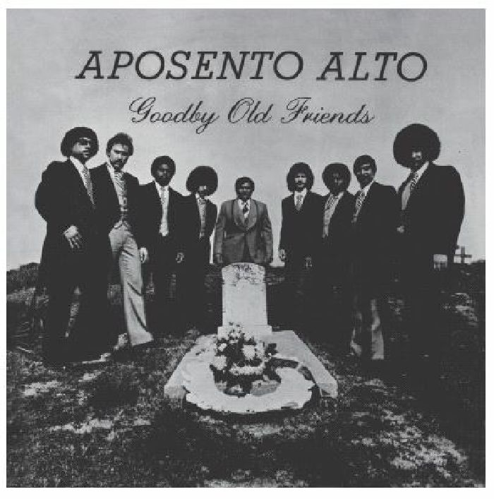 APOSENTO ALTO - Goodby Old Friends
