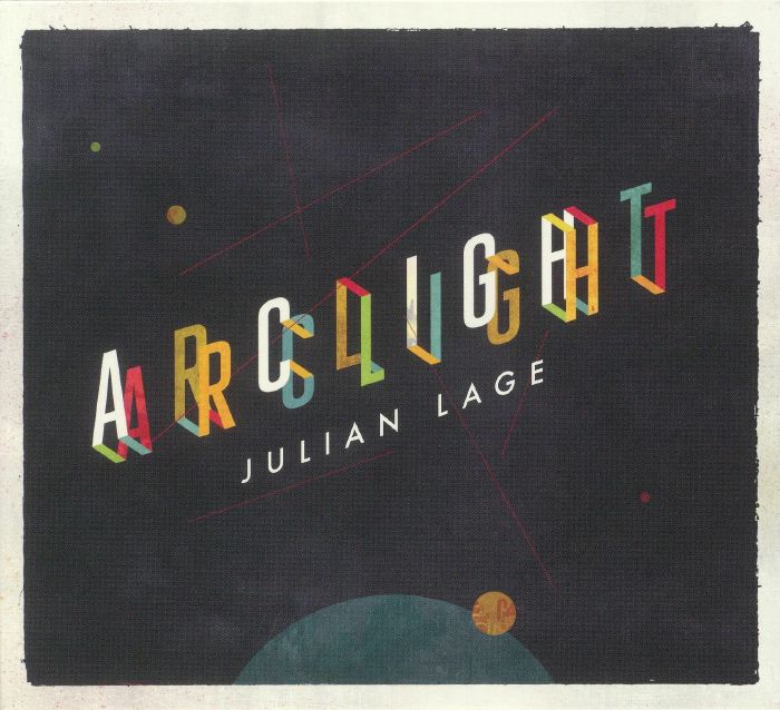 LAGE, Julian - Arclight