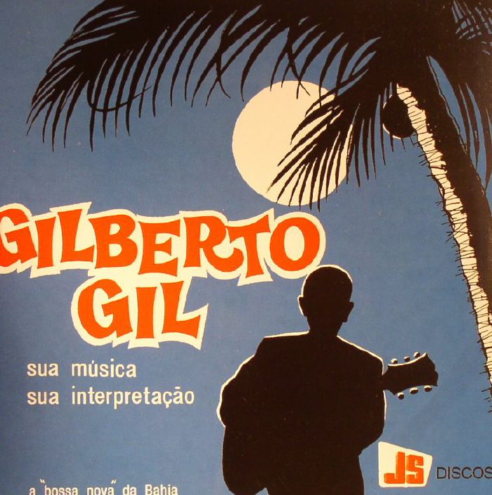 GIL, Gilberto - Sua Musica Sua Interpretacao