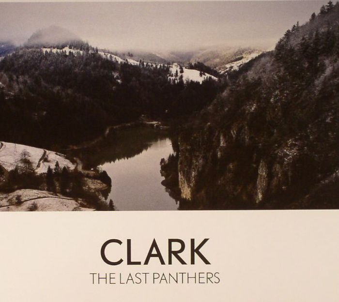 CLARK - The Last Panthers (Soundtrack)