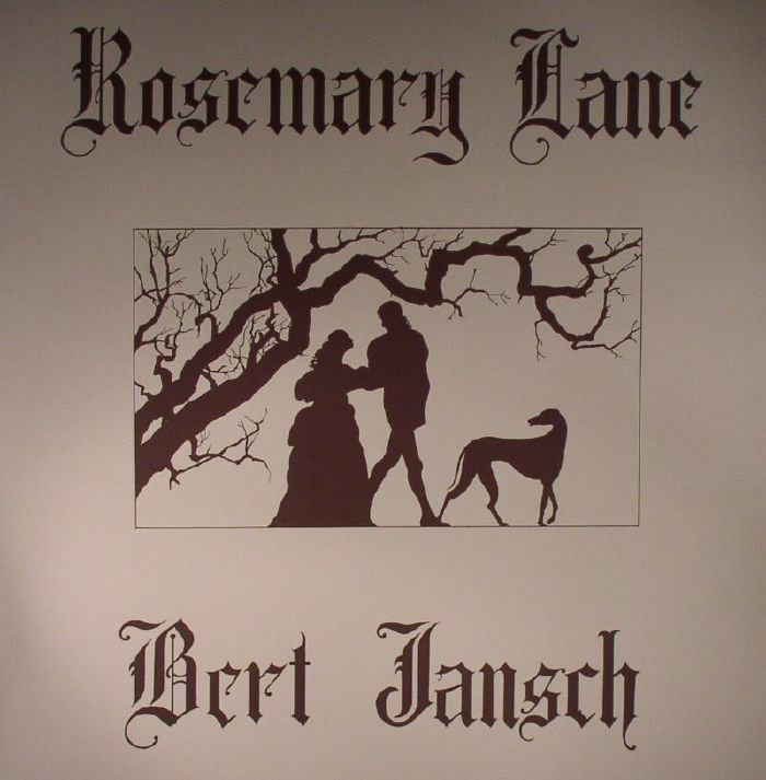 JANSCH, Bert - Rosemary Lane (remastered)