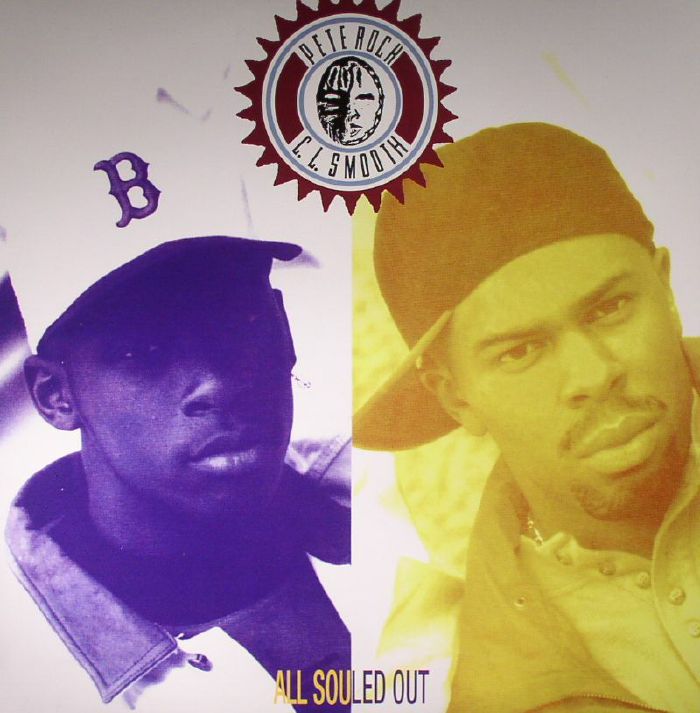 ROCK, Pete & CL SMOOTH - All Souled Out