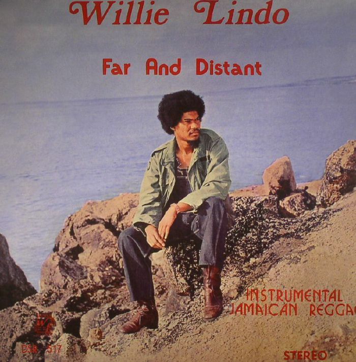 LINDO, Willie - Far & Distant