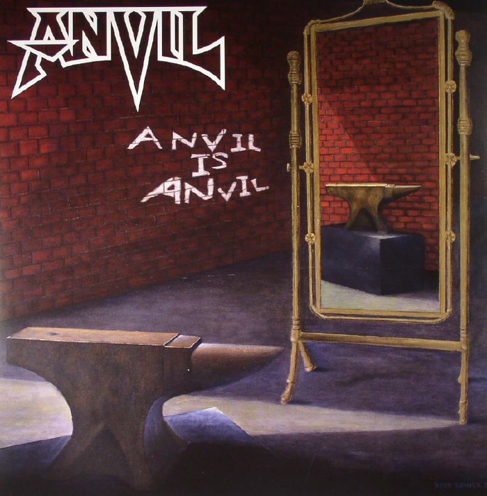 ANVIL - Anvil Is Anvil