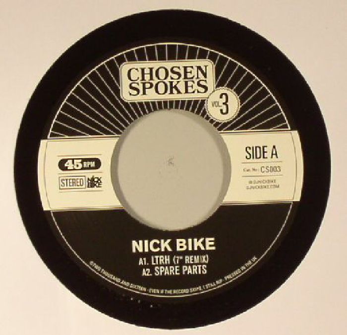 NICK BIKE - Chosen Spokes Vol 3