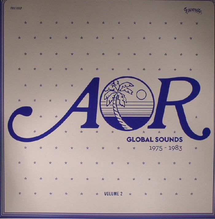 MAURICE, Charles/VARIOUS - AOR Global Sounds 1975 - 1983 Volume 2 (remastered)