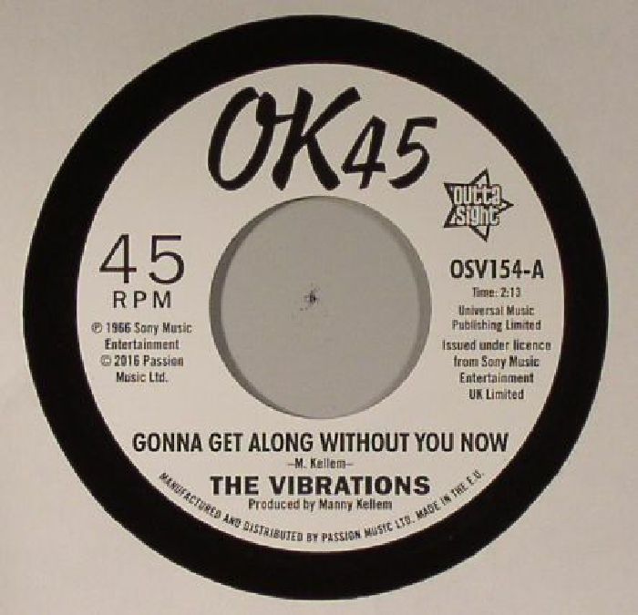 VIBRATIONS, The - Gonna Get Along Without You Now
