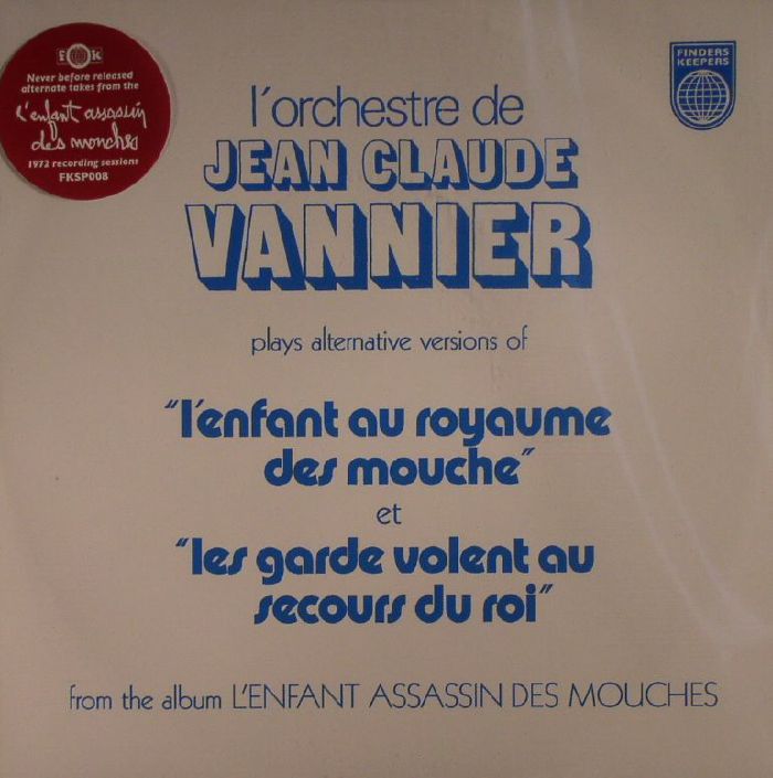 VANNIER, Jean Claude - L'Enfant Assassin Des Mouches: Alternate Takes (Record Store Day 2016)