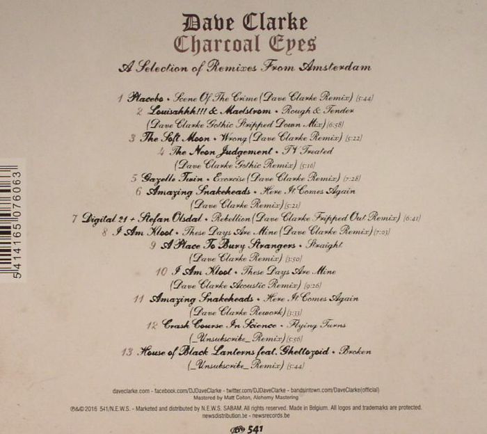 CLARKE, Dave/VARIOUS - Charcoal Eyes: A Selection Of Remixes From Amsterdam