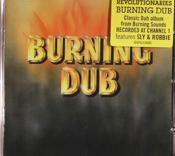 REVOLUTIONAIRES - Burning Dub