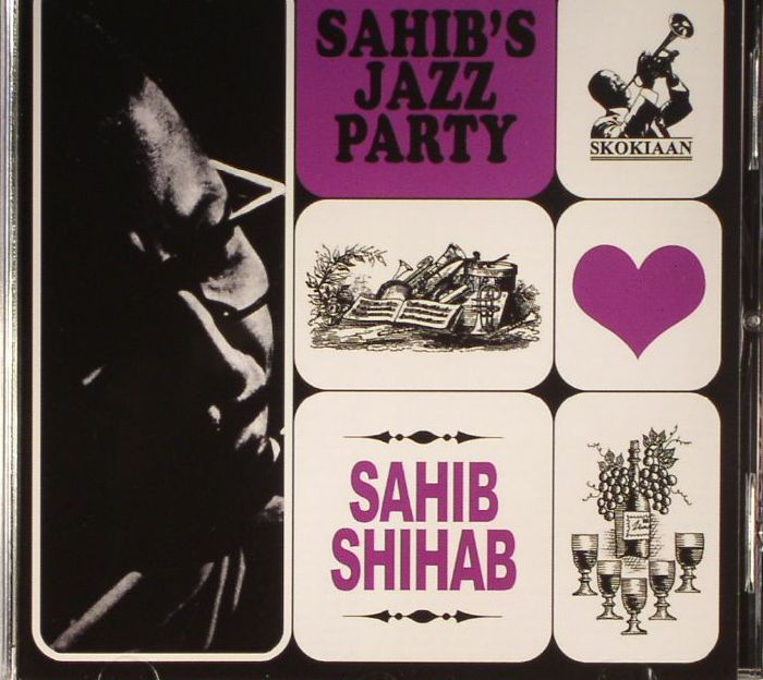 SAHIB SHIHAB - Sahib's Jazz Party