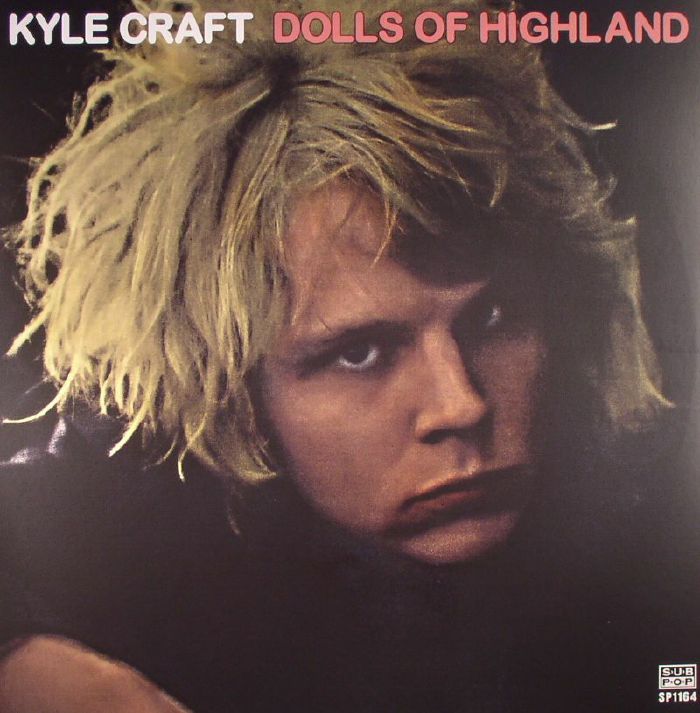 CRAFT, Kyle - Dolls Of Highland