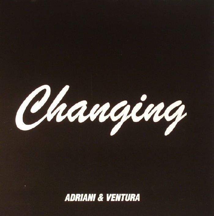 ADRIANI/VENTURA/STATE OF ART - Changing
